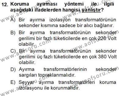 Elektrik Tesisat Planları Dersi 2014 - 2015 Yılı (Final) Dönem Sonu Sınavı 12. Soru