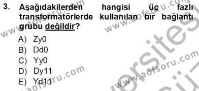 Elektrik Makinaları Dersi 2012 - 2013 Yılı (Vize) Ara Sınavı 3. Soru