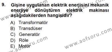 Elektrik Makinaları Dersi 2012 - 2013 Yılı (Vize) Ara Sınavı 9. Soru