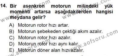Elektrik Makinaları Dersi 2012 - 2013 Yılı (Final) Dönem Sonu Sınavı 14. Soru