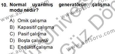 Elektrik Makinaları Dersi 2013 - 2014 Yılı (Final) Dönem Sonu Sınavı 10. Soru
