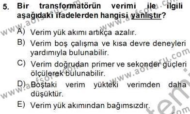 Elektrik Makinaları Dersi 2013 - 2014 Yılı (Final) Dönem Sonu Sınavı 5. Soru