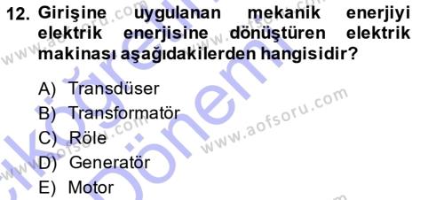 Elektrik Makinaları Dersi 2014 - 2015 Yılı (Vize) Ara Sınavı 12. Soru