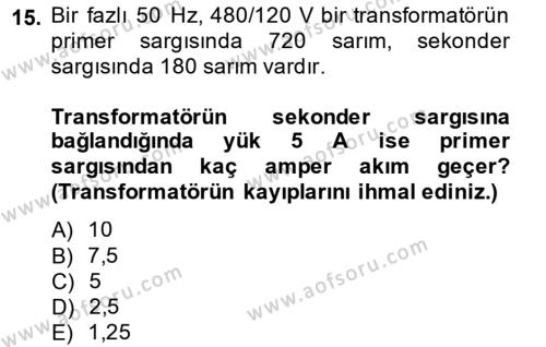 Elektrik Makinaları Dersi 2014 - 2015 Yılı (Vize) Ara Sınavı 15. Soru