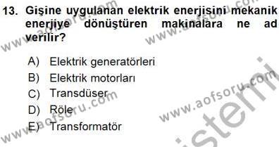 Elektrik Makinaları Dersi 2015 - 2016 Yılı (Vize) Ara Sınavı 13. Soru