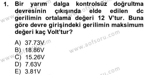 Elektrik Bakım, Arıza Bulma ve Güvenlik Dersi 2012 - 2013 Yılı (Vize) Ara Sınavı 1. Soru