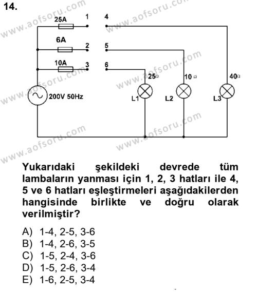Elektrik Bakım, Arıza Bulma ve Güvenlik Dersi 2012 - 2013 Yılı (Final) Dönem Sonu Sınavı 14. Soru