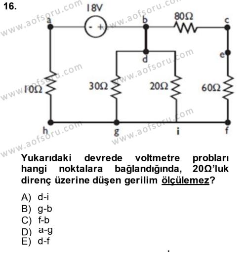 Elektrik Bakım, Arıza Bulma ve Güvenlik Dersi 2013 - 2014 Yılı (Vize) Ara Sınavı 16. Soru