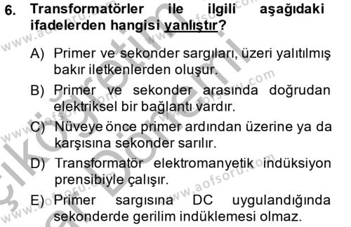 Elektrik Bakım, Arıza Bulma ve Güvenlik Dersi 2013 - 2014 Yılı (Vize) Ara Sınavı 6. Soru