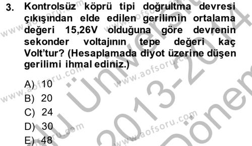 Elektrik Bakım, Arıza Bulma ve Güvenlik Dersi 2013 - 2014 Yılı (Final) Dönem Sonu Sınavı 3. Soru