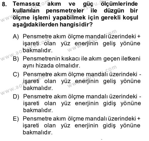 Elektrik Bakım, Arıza Bulma ve Güvenlik Dersi 2013 - 2014 Yılı (Final) Dönem Sonu Sınavı 8. Soru