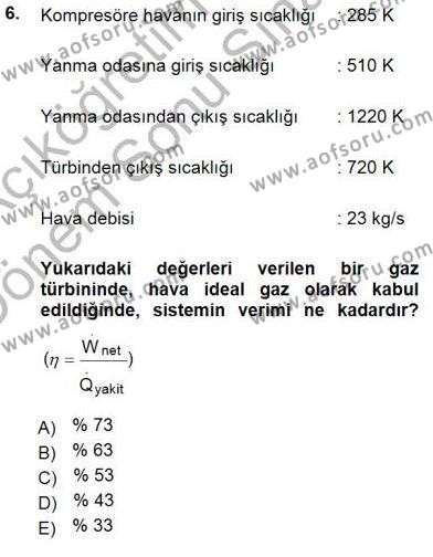 Enerji Analizi Dersi 2012 - 2013 Yılı (Final) Dönem Sonu Sınavı 6. Soru