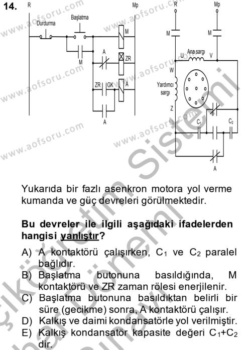 Elektromekanik Kumanda Sistemleri Dersi 2013 - 2014 Yılı (Final) Dönem Sonu Sınavı 14. Soru