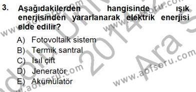 Elektrik Enerjisi Üretimi Dersi 2014 - 2015 Yılı (Vize) Ara Sınavı 3. Soru