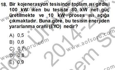Elektrik Enerjisi Üretimi Dersi 2014 - 2015 Yılı (Final) Dönem Sonu Sınavı 18. Soru