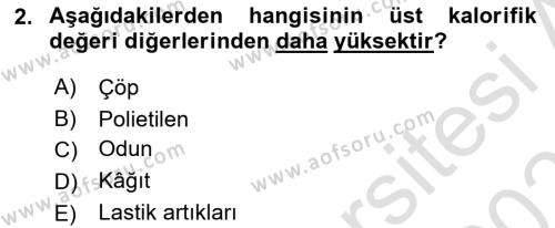 Enerji Ekonomisi Dersi 2020 - 2021 Yılı Yaz Okulu Sınavı 2. Soru