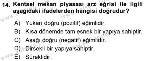 Gayrimenkul Ekonomisi Dersi 2023 - 2024 Yılı (Vize) Ara Sınavı 14. Soru