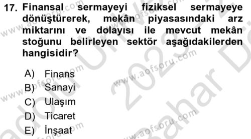 Gayrimenkul Ekonomisi Dersi 2023 - 2024 Yılı (Vize) Ara Sınavı 17. Soru