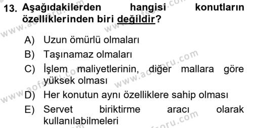 Gayrimenkul Ekonomisi Dersi 2023 - 2024 Yılı (Final) Dönem Sonu Sınavı 13. Soru