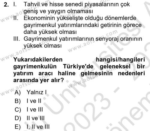 Gayrimenkul Ekonomisi Dersi 2023 - 2024 Yılı (Final) Dönem Sonu Sınavı 2. Soru