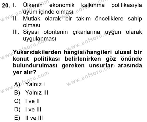 Gayrimenkul Ekonomisi Dersi 2023 - 2024 Yılı (Final) Dönem Sonu Sınavı 20. Soru