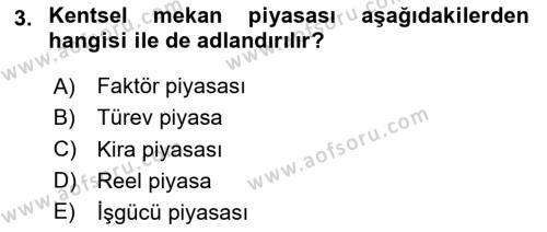 Gayrimenkul Ekonomisi Dersi 2023 - 2024 Yılı (Final) Dönem Sonu Sınavı 3. Soru