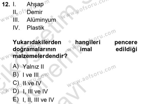 Bina ve Yapım Bilgisi Dersi 2014 - 2015 Yılı Tek Ders Sınavı 12. Soru