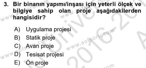 Bina ve Yapım Bilgisi Dersi 2016 - 2017 Yılı (Vize) Ara Sınavı 3. Soru