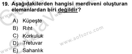 Bina ve Yapım Bilgisi Dersi 2019 - 2020 Yılı (Vize) Ara Sınavı 19. Soru