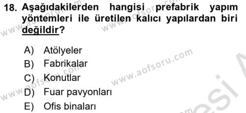 Bina ve Yapım Bilgisi Dersi 2021 - 2022 Yılı (Final) Dönem Sonu Sınavı 18. Soru