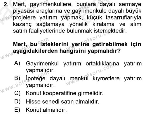 Emlak Finans ve Emlak Değerleme Dersi 2017 - 2018 Yılı (Vize) Ara Sınavı 2. Soru