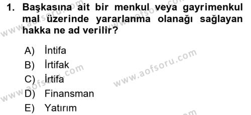 Emlak Finans ve Emlak Değerleme Dersi 2020 - 2021 Yılı Yaz Okulu Sınavı 1. Soru