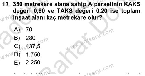 Emlak Finans ve Emlak Değerleme Dersi 2021 - 2022 Yılı (Final) Dönem Sonu Sınavı 13. Soru