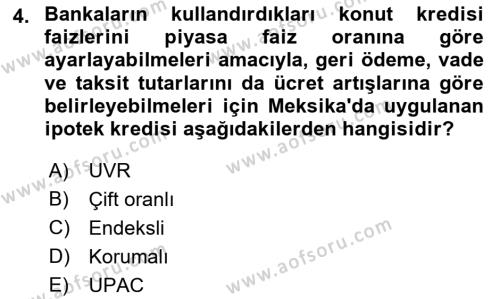 Emlak Finans ve Emlak Değerleme Dersi 2021 - 2022 Yılı Yaz Okulu Sınavı 4. Soru