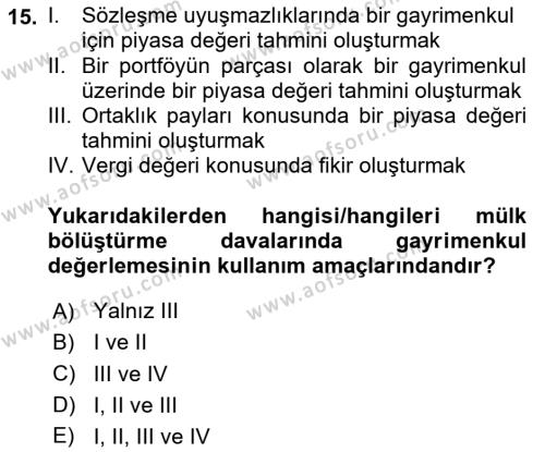 Emlak Finans ve Emlak Değerleme Dersi 2023 - 2024 Yılı (Vize) Ara Sınavı 15. Soru