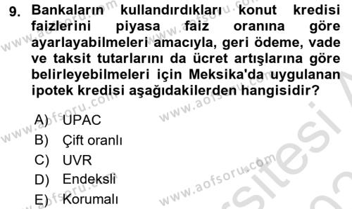 Emlak Finans ve Emlak Değerleme Dersi 2023 - 2024 Yılı (Vize) Ara Sınavı 9. Soru