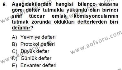 Gayrimenkullerde Vergilendirme Dersi 2013 - 2014 Yılı (Final) Dönem Sonu Sınavı 6. Soru