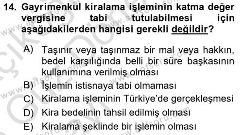 Gayrimenkullerde Vergilendirme Dersi 2022 - 2023 Yılı (Vize) Ara Sınavı 14. Soru