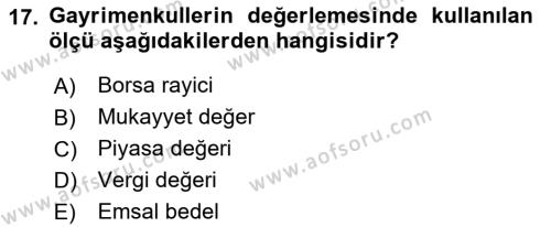 Gayrimenkullerde Vergilendirme Dersi 2022 - 2023 Yılı (Vize) Ara Sınavı 17. Soru