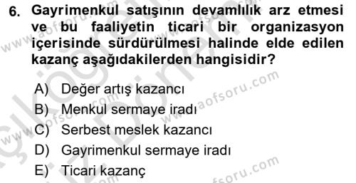 Gayrimenkullerde Vergilendirme Dersi 2022 - 2023 Yılı (Vize) Ara Sınavı 6. Soru