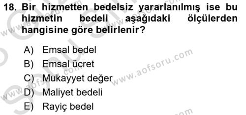 Gayrimenkullerde Vergilendirme Dersi 2022 - 2023 Yılı (Final) Dönem Sonu Sınavı 18. Soru