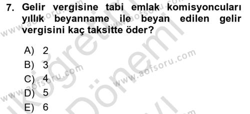 Gayrimenkullerde Vergilendirme Dersi 2022 - 2023 Yılı (Final) Dönem Sonu Sınavı 7. Soru