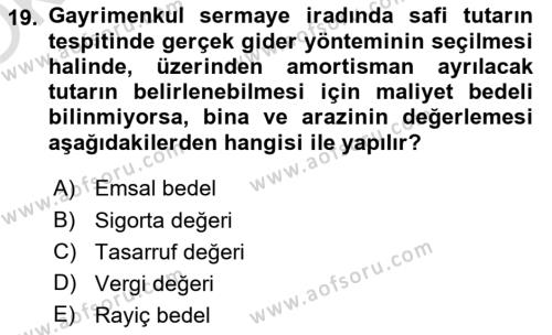 Gayrimenkullerde Vergilendirme Dersi 2022 - 2023 Yılı Yaz Okulu Sınavı 19. Soru