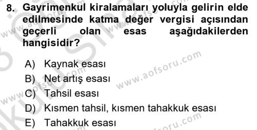 Gayrimenkullerde Vergilendirme Dersi 2022 - 2023 Yılı Yaz Okulu Sınavı 8. Soru