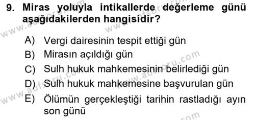 Gayrimenkullerde Vergilendirme Dersi 2022 - 2023 Yılı Yaz Okulu Sınavı 9. Soru