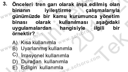 Emlak Yönetimi ve Pazarlaması Dersi 2014 - 2015 Yılı Tek Ders Sınavı 3. Soru