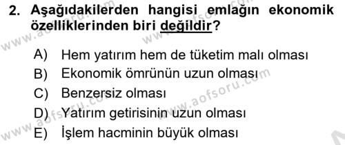 Emlak Yönetimi ve Pazarlaması Dersi 2020 - 2021 Yılı Yaz Okulu Sınavı 2. Soru