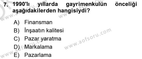 Emlak Yönetimi ve Pazarlaması Dersi 2020 - 2021 Yılı Yaz Okulu Sınavı 7. Soru