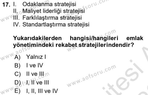 Emlak Yönetimi ve Pazarlaması Dersi 2021 - 2022 Yılı Yaz Okulu Sınavı 17. Soru