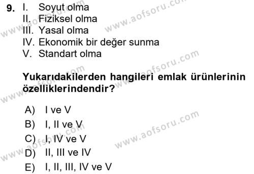 Emlak Yönetimi ve Pazarlaması Dersi 2021 - 2022 Yılı Yaz Okulu Sınavı 9. Soru